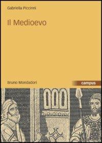 Il Medioevo - Gabriella Piccinni - copertina