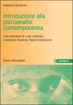 Introduzione alla psicoanalisi contemporanea. I problemi del dopo Freud