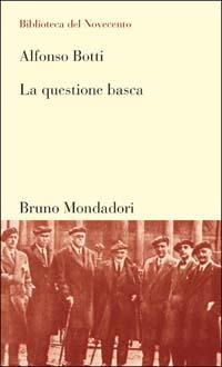 La questione basca - Alfonso Botti - copertina