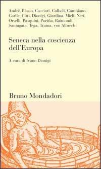 Seneca nella coscienza dell'Europa - copertina