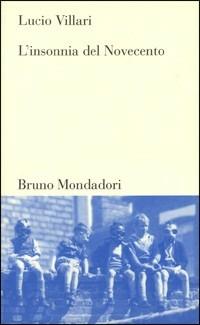 L'insonnia del Novecento - Lucio Villari - copertina