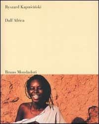 Dall'Africa. Ediz. illustrata - Ryszard Kapuscinski - copertina
