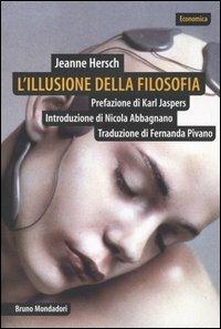 L'illusione della filosofia - Jeanne Hersch - copertina