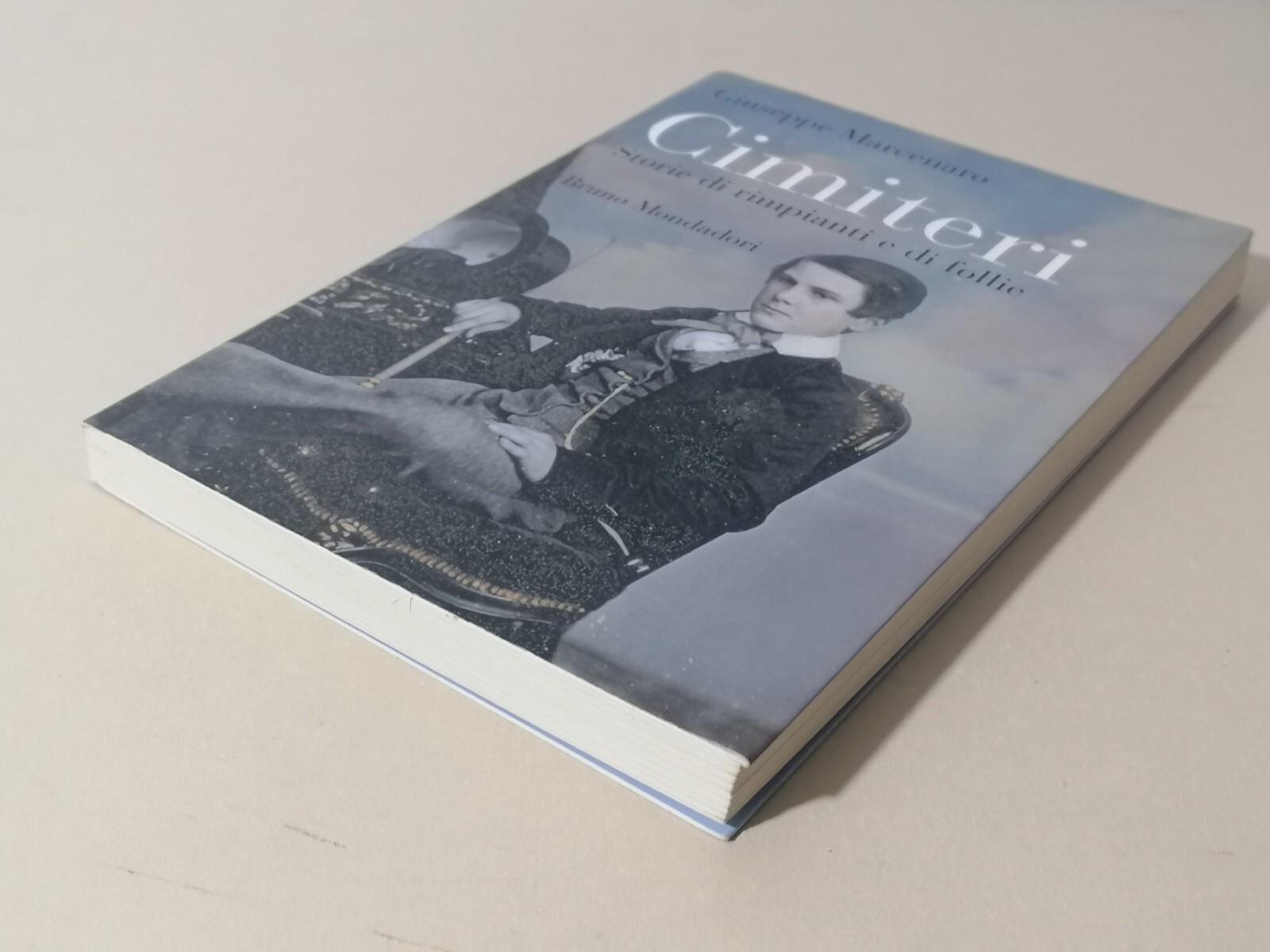 Cimiteri. Storie di rimpianti e di follie