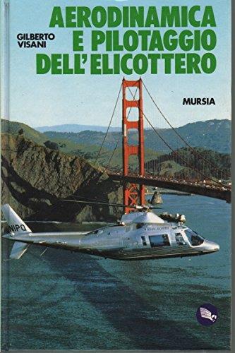 Aerodinamica e pilotaggio dell'elicottero - Gilberto Visani - copertina