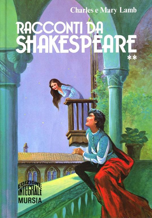 Racconti da Shakespeare. Vol. 2 - Charles Lamb,Mary Ann Lamb - copertina