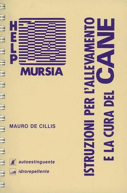 Allevamento e cura del cane - Mauro De Cillis - copertina