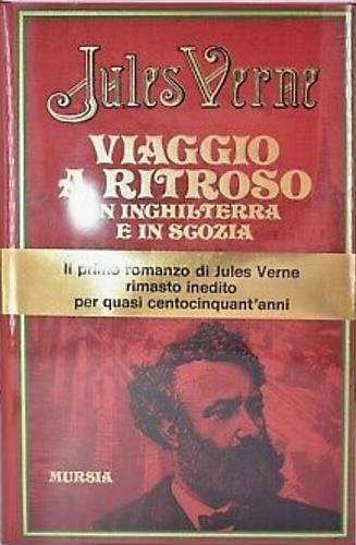 Viaggio a ritroso in Inghilterra e in Scozia - Jules Verne - copertina