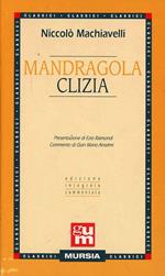 Mandragola-Clizia