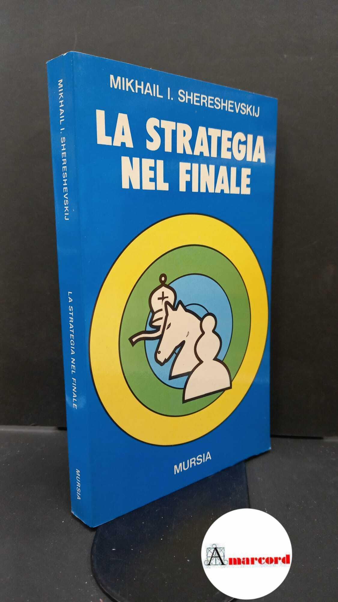 La strategia nel finale