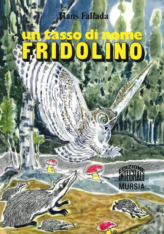 Un tasso di nome Fridolino - Hans Fallada - copertina