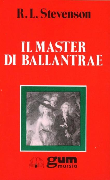 Il master di Ballantrae. Racconto d'inverno - Robert Louis Stevenson - copertina