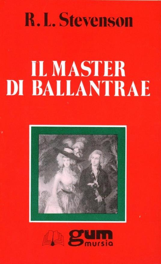 Il master di Ballantrae. Racconto d'inverno - Robert Louis Stevenson - copertina