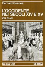 L'occidente nei secoli XIV e XV. Gli Stati