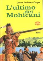 L'ultimo dei mohicani