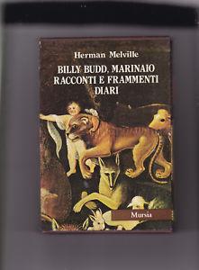 Tutte le opere narrative. Vol. 7: Billy Budd, marinaio-Racconti e frammenti-Diari - Herman Melville - copertina