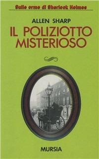 Il poliziotto misterioso - Allen Sharp - copertina