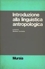 Introduzione alla linguistica antropologica