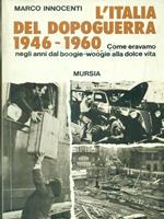 L' Italia del dopoguerra (1946-1960)