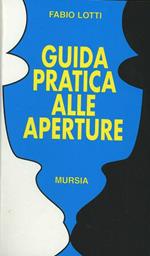 Guida pratica alle aperture