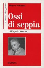Come leggere «Ossi di seppia» di Eugenio Montale