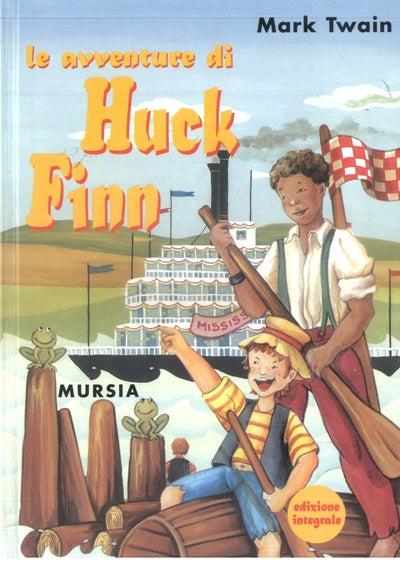Le avventure di Huck Finn - Mark Twain - copertina