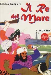 Il re del mare - Emilio Salgari - copertina