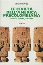 Le civiltà dell'America precolombiana