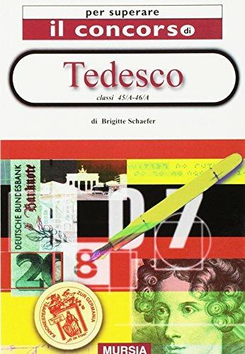 Tedesco. Classi 45ª, 46ª - Brigitte Schaefer - copertina