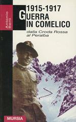 1915-1917. Guerra in Comelico