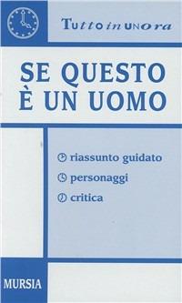 Se questo è un uomo. Riassunto guidato, personaggi, critica - Guglielmina Morelli - copertina