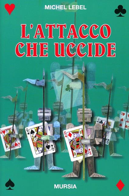 L' attacco che uccide - Michel Lebel - copertina