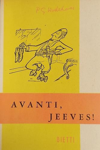 Avanti, Jeeves