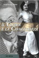 Il clown e la cavallerizza