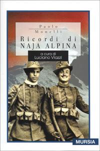 Ricordi di naja alpina - Paolo Monelli - copertina