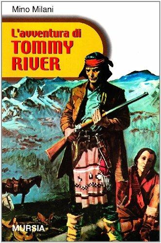 L'avventura di Tommy River - Mino Milani - copertina