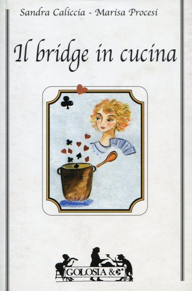 Il bridge in cucina - copertina