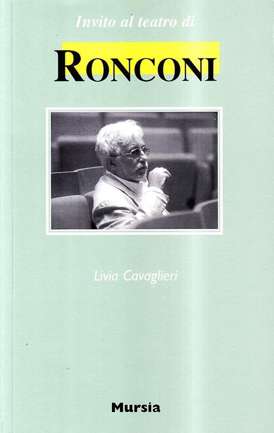 Invito al teatro di Ronconi - Livia Cavaglieri - copertina