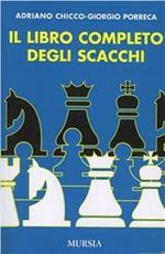 Il libro completo degli scacchi