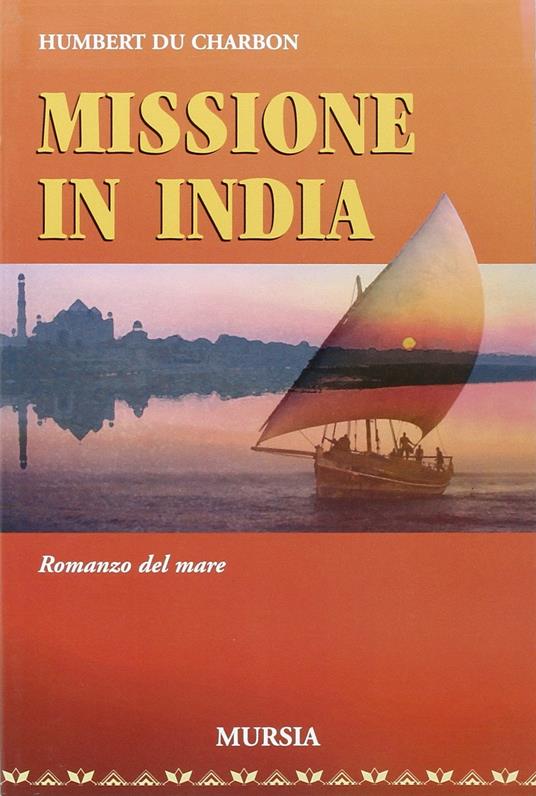Missione in India - Humbert Du Charbon - copertina