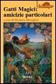 Gatti magici: amicizie particolari - copertina