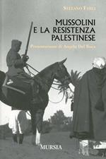 Mussolini e la resistenza palestinese
