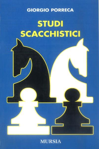 Studi scacchistici - Giorgio Porreca - copertina