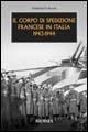 Il corpo di spedizione francese in Italia 1943-1944