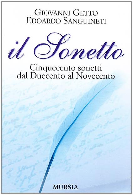 Il sonetto. Cinquecento sonetti dal Duecento al Novecento - copertina