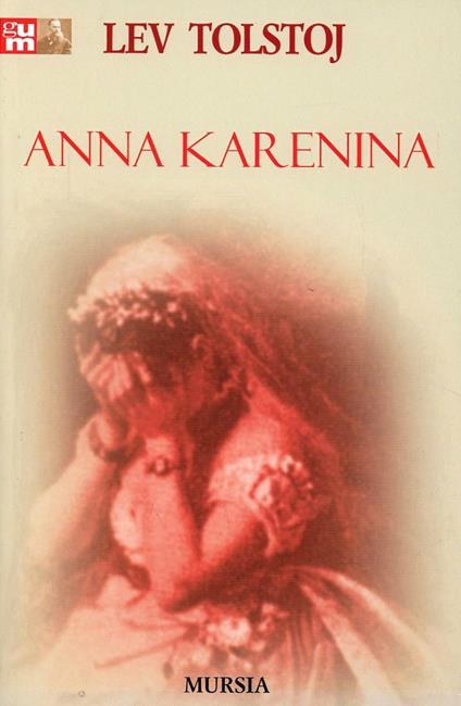 Anna Karenina - Lev Tolstoj - copertina