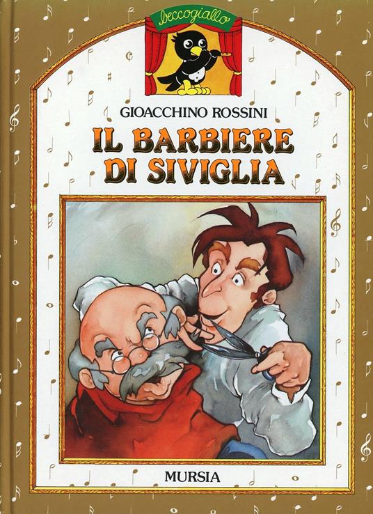 Il barbiere di Siviglia. Con CD Audio - Gioachino Rossini - copertina