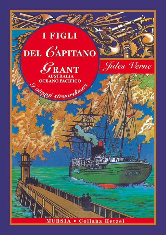I figli del capitano Grant. Vol. 2  Australia, Oceano Pacifico - Jules Verne - copertina