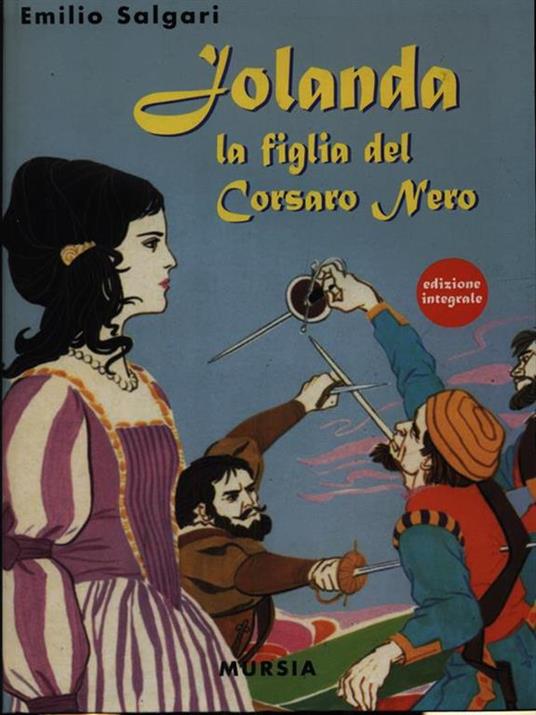 Jolanda, la figlia del Corsaro Nero - Emilio Salgari - 2