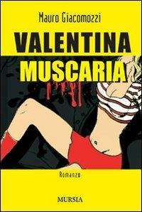 Valentina Muscaria - Mauro Giacomozzi - copertina